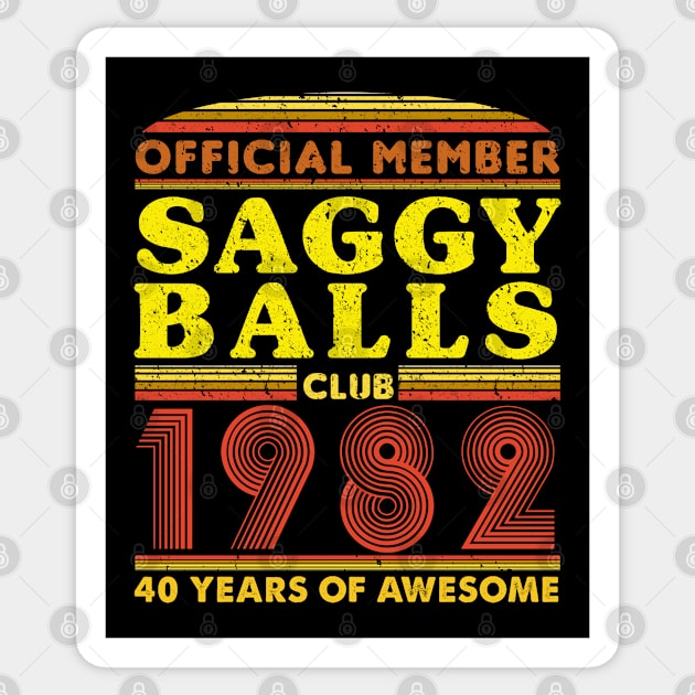 official member saggy balls club 1982 40 years of awesome Sticker by zrika